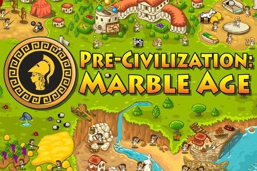 game pic for Pre-civilization: Marble age